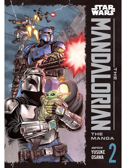 Title details for Star Wars: The Mandalorian, Volume 2 by Yusuke Osawa - Available